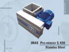 0160 Pre-mincer S 430 stainles steel